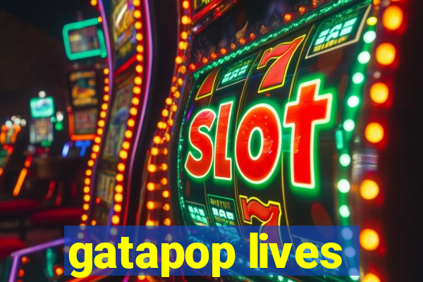 gatapop lives